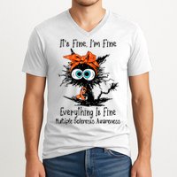 Funny Black Cat Its Fine Im Fine Multiple Sclerosis V-Neck T-Shirt