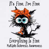 Funny Black Cat Its Fine Im Fine Multiple Sclerosis Mug