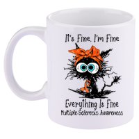 Funny Black Cat Its Fine Im Fine Multiple Sclerosis 11oz C Handle Ceramic Mug
