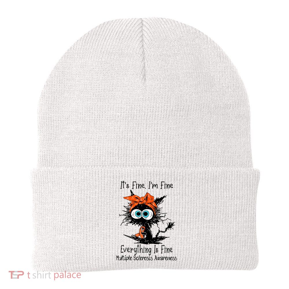 Funny Black Cat Its Fine Im Fine Multiple Sclerosis Beanie