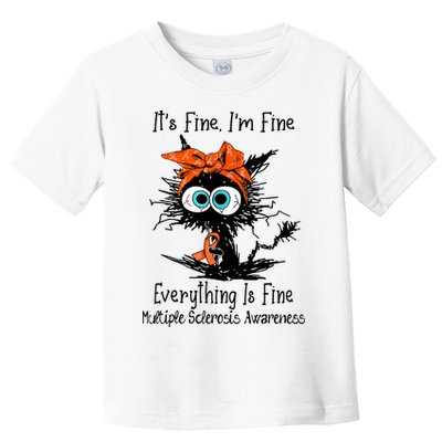 Funny Black Cat Its Fine Im Fine Multiple Sclerosis Toddler T-Shirt