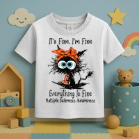 Funny Black Cat Its Fine Im Fine Multiple Sclerosis Toddler T-Shirt