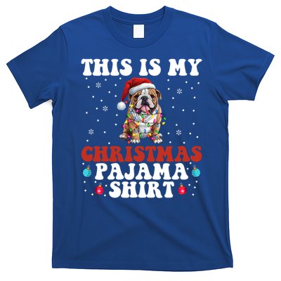 Funny Bulldog Christmas Dog Xmas This Is My Christmas Pajama Gift T-Shirt