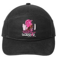 Fighting Breast Cancer Warrior Messy Bun Wear Pink 7-Panel Snapback Hat