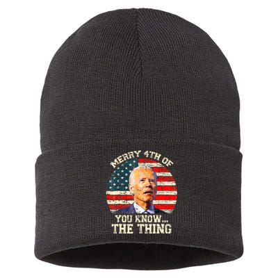 Funny Biden Confused Merry Happy 4th Of You Know The Thing Sustainable Knit Beanie