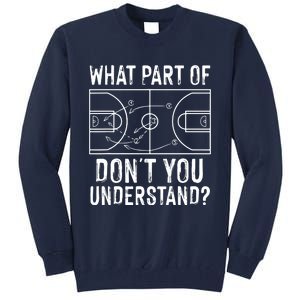 Funny Basketball Coach Design Men Women Ball Game Trainers Tall Sweatshirt