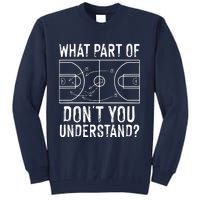 Funny Basketball Coach Design Men Women Ball Game Trainers Tall Sweatshirt