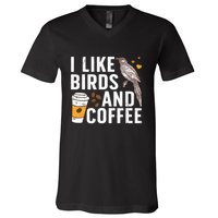 Funny Birds Coffee Design For Men Women Bird Lover Coffee V-Neck T-Shirt