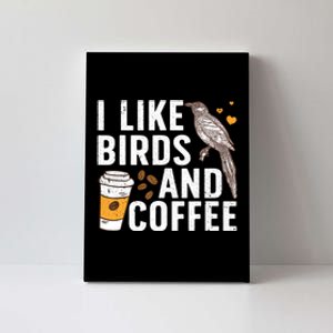 Funny Birds Coffee Design For Men Women Bird Lover Coffee Canvas