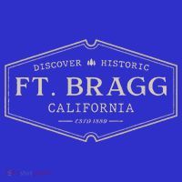 Fort Bragg California Ft. Bragg Ca Historic T-Shirt