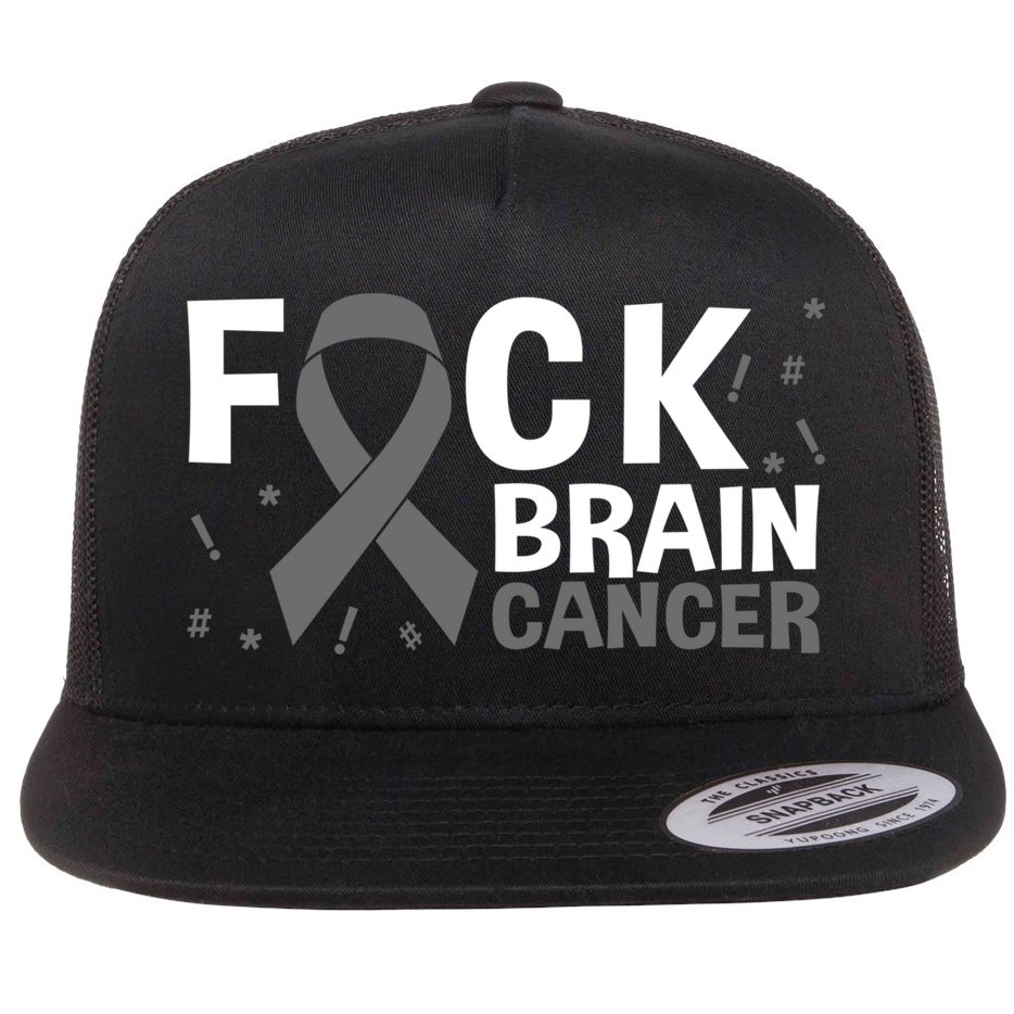 Fuck Brain Cancer Brain Tumor Gray Ribbon Gift Flat Bill Trucker Hat