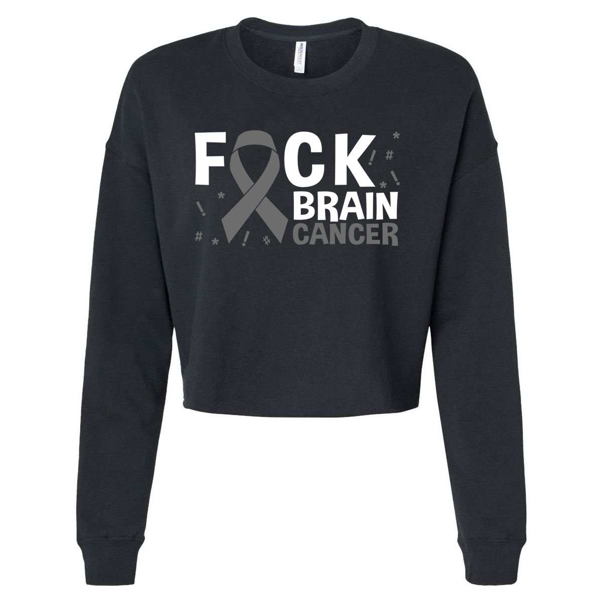 Fuck Brain Cancer Brain Tumor Gray Ribbon Gift Cropped Pullover Crew