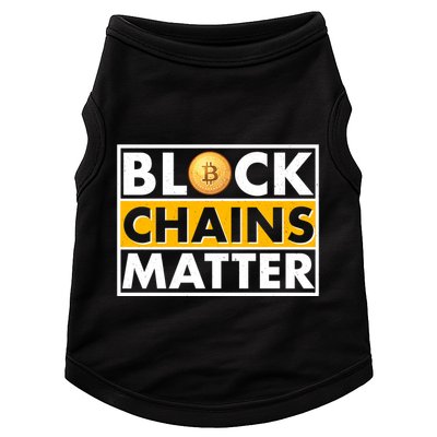 Funny Block Chains Matter Meme Doggie Tank