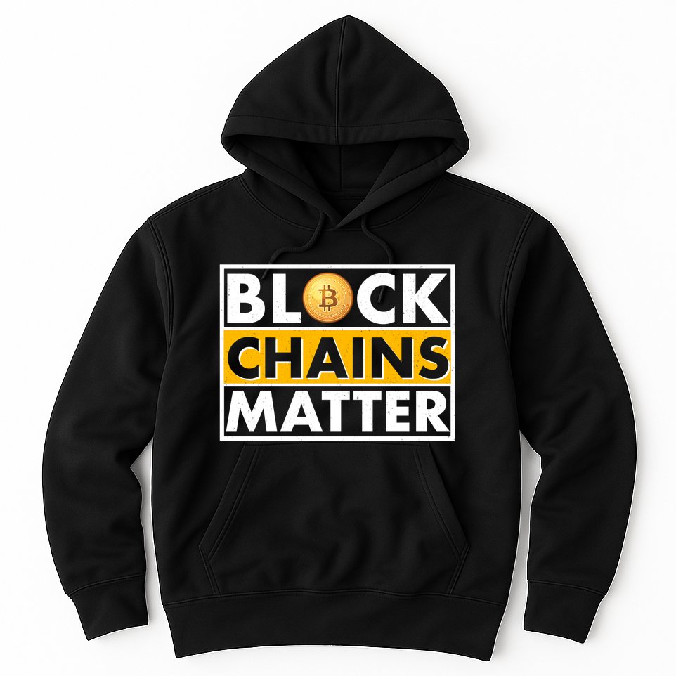 Funny Block Chains Matter Meme Hoodie