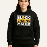 Funny Block Chains Matter Meme Hoodie