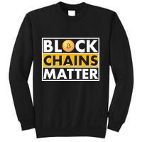 Funny Block Chains Matter Meme Sweatshirt