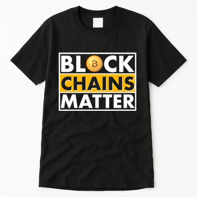 Funny Block Chains Matter Meme Tall T-Shirt