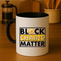 Funny Block Chains Matter Meme Mug