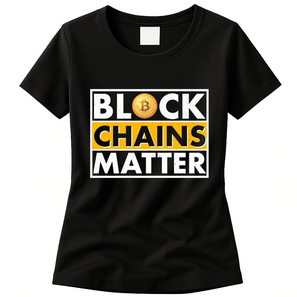 Funny Block Chains Matter Meme Womens T-Shirt