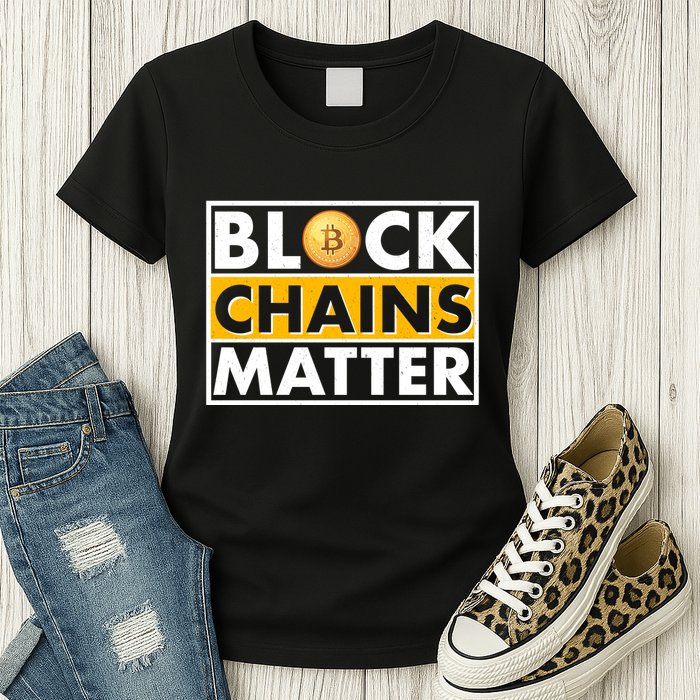 Funny Block Chains Matter Meme Womens T-Shirt