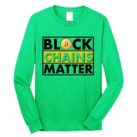 Funny Block Chains Matter Meme Long Sleeve Shirt