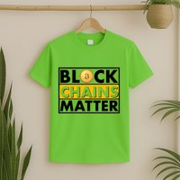 Funny Block Chains Matter Meme T-Shirt