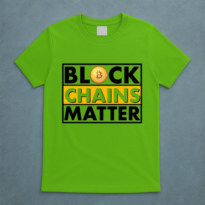 Funny Block Chains Matter Meme T-Shirt