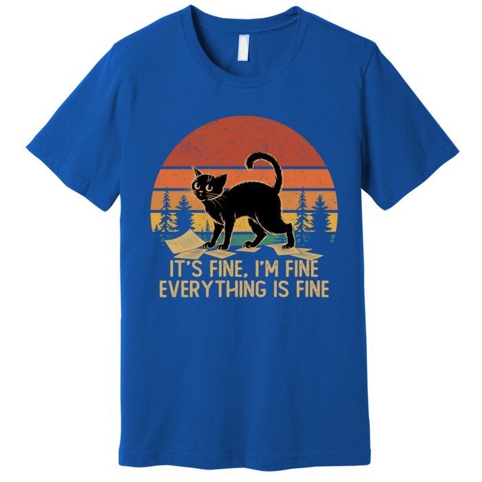 Funny Black Cat Book ItS Fine IM Fine Everything Is Fine Gift Premium T-Shirt