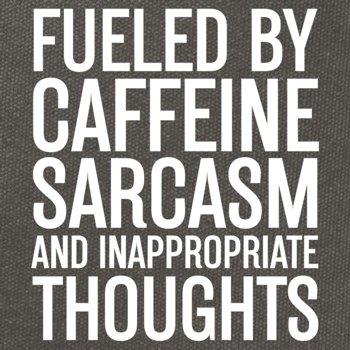 Fueled By Caffeine Sarcasm And Inappropriate Thoughts Cotton Canvas Backpack