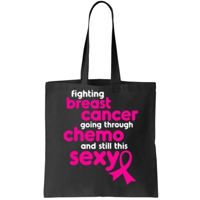 Fighting Breast Cancer Going Through Chemo & Still This Sexy Tote Bag