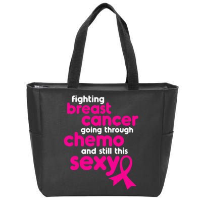 Fighting Breast Cancer Going Through Chemo & Still This Sexy Zip Tote Bag