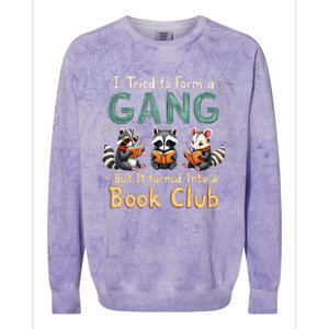 Funny Book Club Animal Gang I Tried To Form A Gang Design Colorblast Crewneck Sweatshirt