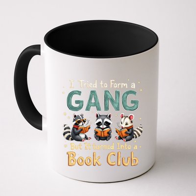 Funny Book Club Animal Gang I Tried To Form A Gang Design Mug