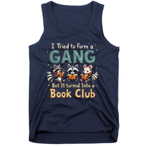 Funny Book Club Animal Gang I Tried To Form A Gang Design Tank Top