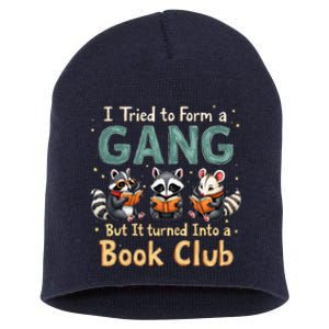 Funny Book Club Animal Gang I Tried To Form A Gang Design Short Acrylic Beanie