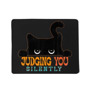 Funny Black Cat Judging You Silently Sarcastic Cat  Mousepad