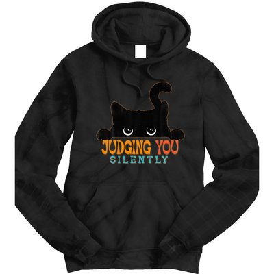 Funny Black Cat Judging You Silently Sarcastic Cat  Tie Dye Hoodie