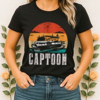 Funny Boating Captoon Pontoon Tritoon Captain Pontoon Boat Womens T-Shirt