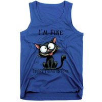 Funny Black Cat IM Fine Everything Is Fine Gift Tank Top