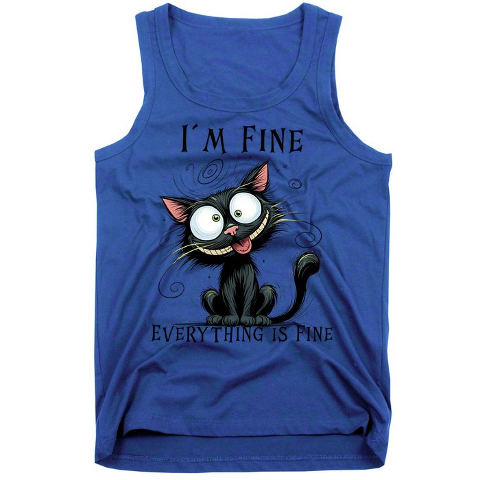 Funny Black Cat IM Fine Everything Is Fine Gift Tank Top