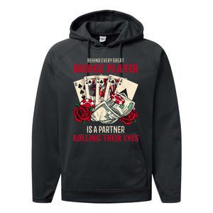 Funny Bridge Card Game Rose Behind Every Great Bridge Player Performance Fleece Hoodie