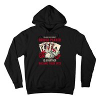 Funny Bridge Card Game Rose Behind Every Great Bridge Player Hoodie