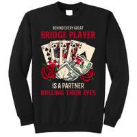 Funny Bridge Card Game Rose Behind Every Great Bridge Player Sweatshirt