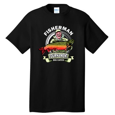 Fisherman Big Catch Tournament Tall T-Shirt