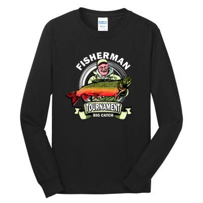 Fisherman Big Catch Tournament Tall Long Sleeve T-Shirt