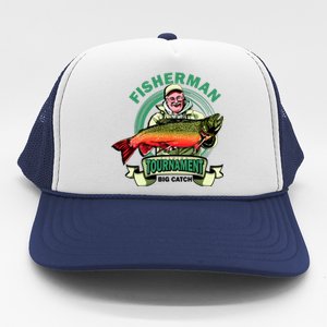 Fisherman Big Catch Tournament Trucker Hat