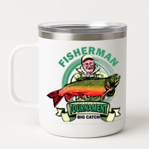 Fisherman Big Catch Tournament 12 oz Stainless Steel Tumbler Cup