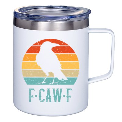 F-Caw-F Black Crow Black Bird Retro Sunset Vintage F-Caw-F  12oz Stainless Steel Coffee Mug