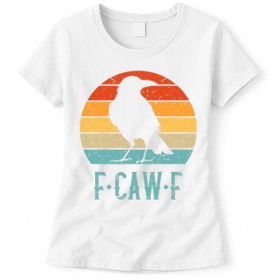 F-Caw-F Black Crow Black Bird Retro Sunset Vintage F-Caw-F  Womens T-Shirt