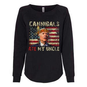 Funny Biden Cannibals Ate My Uncle Womens California Wash Sweatshirt